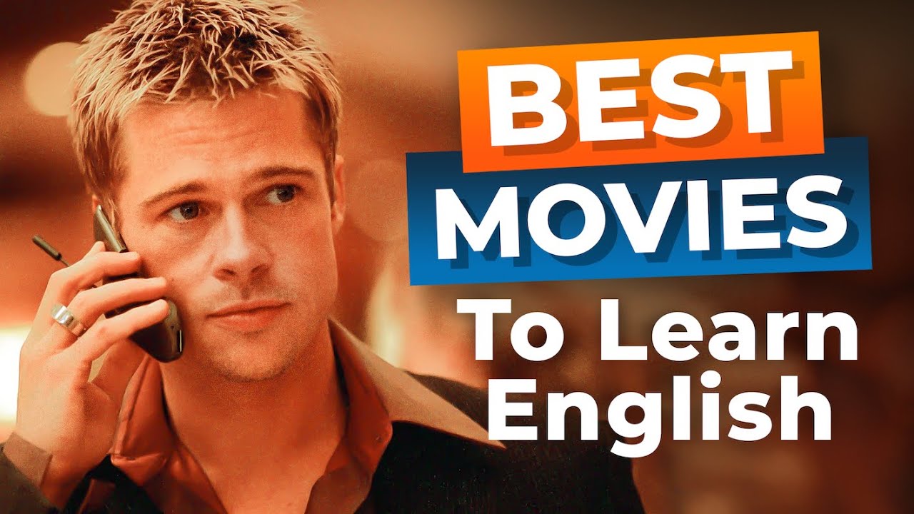 The 10 Best MOVIES To Learn English, 2020