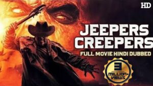 JEEPERS CREEPERS Hollywood Movie, Full Hindi Dubbed Movie, Hollywood Movies In Hindi Dubbed