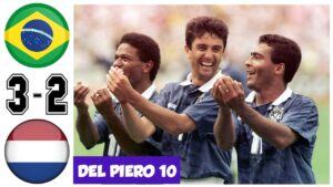 Football World Cup 1994, Brazil vs Netherlands, Quarter Final World Cup 1994, All Goals and Highlights