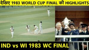 Cricket World Cup Final 1983, India vs West Indies, HIGHLIGHTS