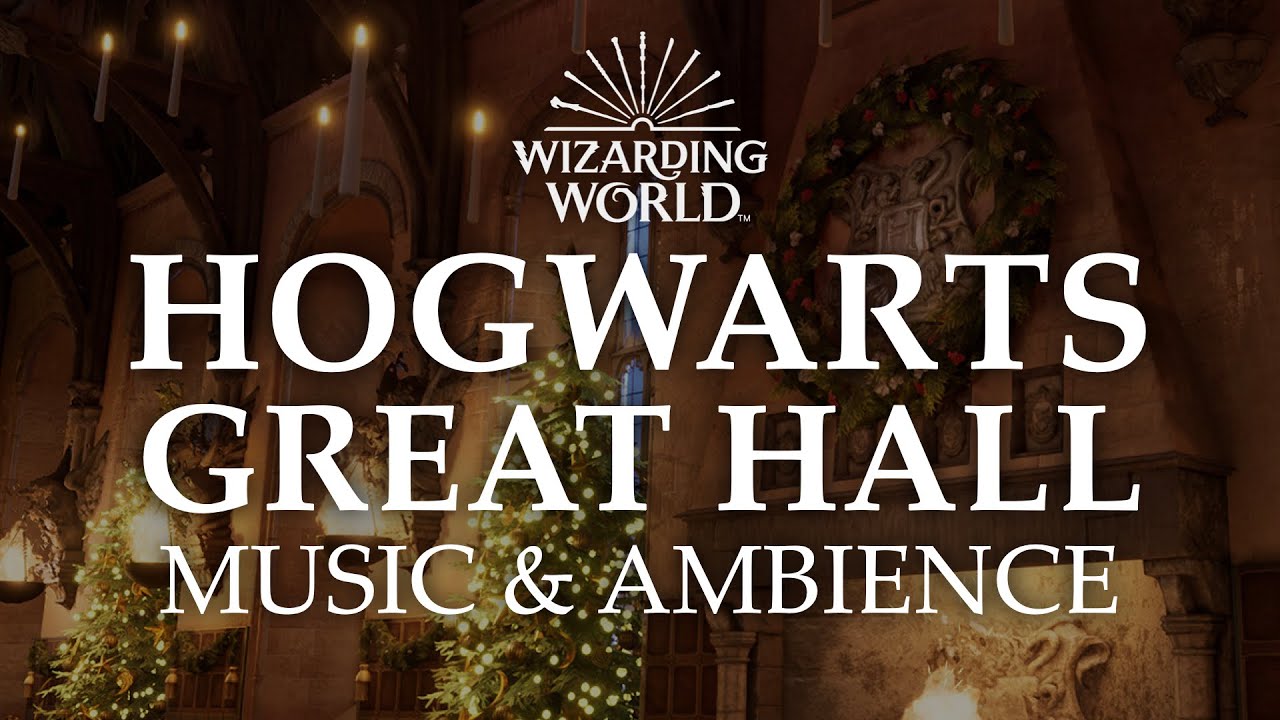 Harry Potter Music And Ambience, Hogwarts Great Hall