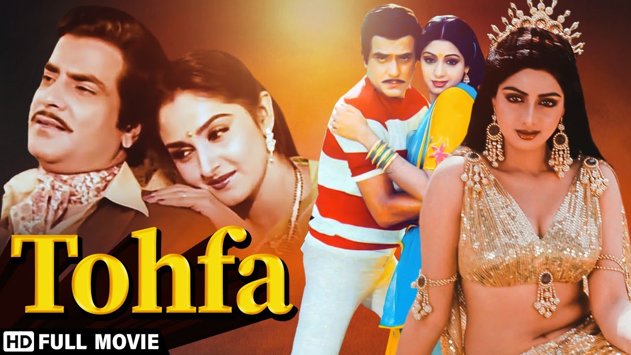 Tohfa Hindi Movie HD, Jeetendra, Sridevi, Jaya Prada, Shakti Kapoor, Bollywood Popular Movie