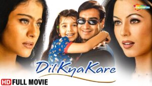 Dil Kya Kare, Ajay Devgn, Kajol, Mahima Chaudhary, Bollywood Blockbuster Latest Movie