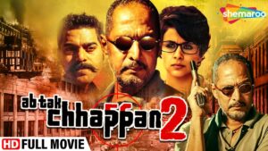 Ab Tak Chappan 2 Full Movie, Nana Patekar, Dilip Prabhavalkar, Ashutosh Rana