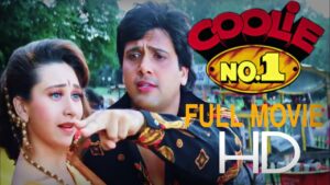 Coolie No 1 Full Hindi Movie HD, Govinda, Karishma Kapoor, Kadar Khan, 1995
