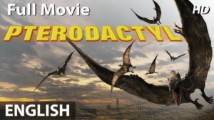 PTERODACTYL Hollywood Movie In English, English Movies, Superhit Hollywood Full Action Movies