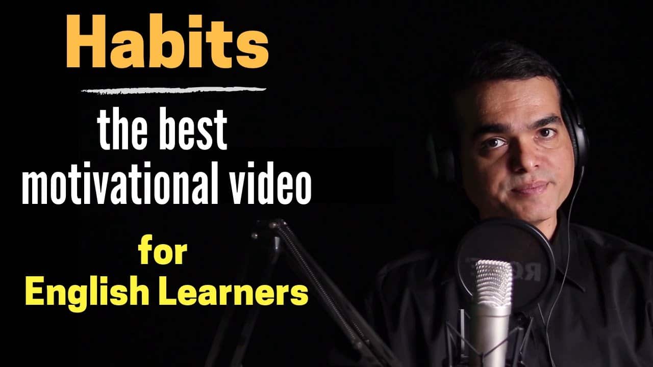 The Best Motivational Video For English Learners, Habits, By Dr Sandeep Patil