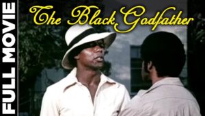 The Black Godfather Full Movie, Crime Drama, Rod Perry, Don Chastain, 1974