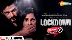 The Virus Lockdown Full Movie, Ronit Arora, Sanjay Deyali, Premier Movie