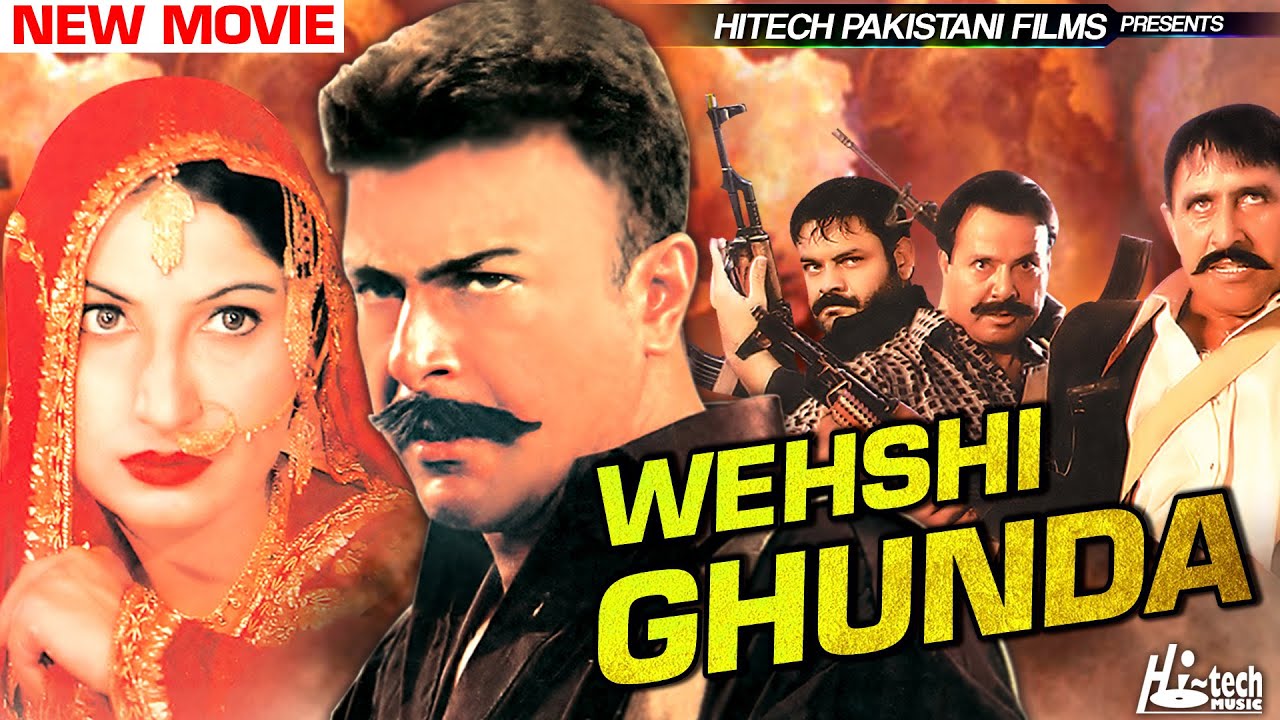 Wehshi Ghunda Pakistani Full Movie, Shaan, Saima, Saud, Nida Choudhary, Shafqat Cheema, Nasir Chinyoti