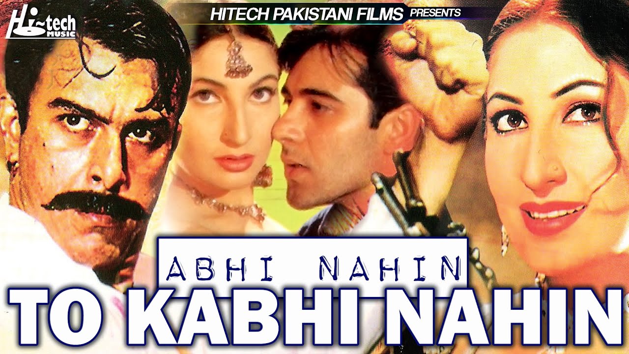 Abhi Nahin To Kabhi Nahin, Pakistani Film, Shaan Shahid, Moammar Rana, Saima Noor, Mishi Khan, Shahid