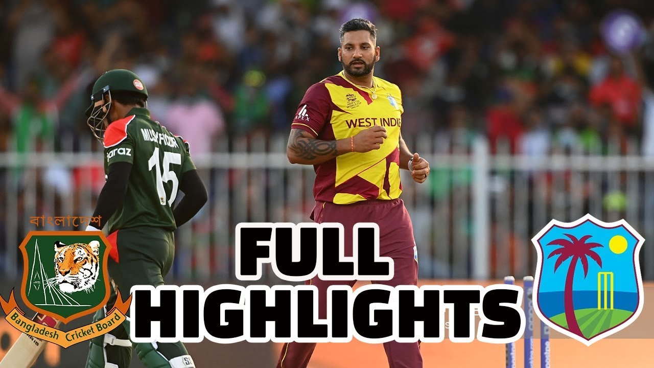 Bangladesh vs West indies Full Highlights, BAN vs WI Highlights, WI vs BAN Icc T20 World Cup 2021