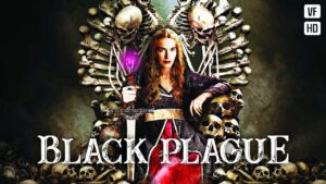 Black Plague Film complet en français