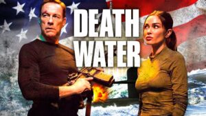 Death Water French dubbed Movie, Jean-Claude VAN DAMME