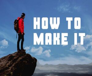HOW TO MAKE IT