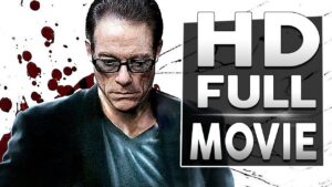 La Vengeance Dans Le Corps Full Movie in English, Jean Claude Van Damme, Action Movie