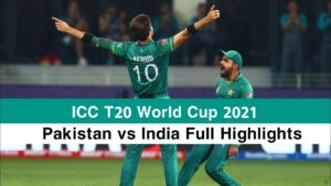 Pakistan vs India Highlights, ICC T20 World Cup 2021