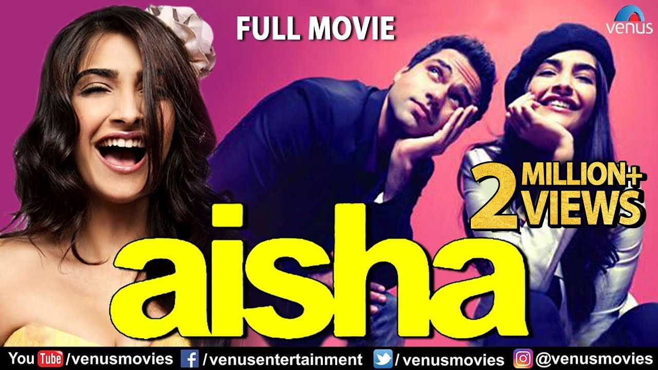Aisha Hindi Movie, Sonam Kapoor, Abhay Deol, Lisa Haydon, Latest Bollywood Full Movies