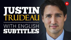 ENGLISH SPEECH, JUSTIN TRUDEAU, We Are All the Same, English Subtitles