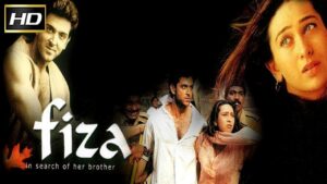 Fiza Hindi Movie, Hrithik Roshan, Bikram Saluja, 2000