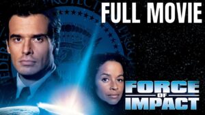 Force of Impact Full Movie, Action Movie