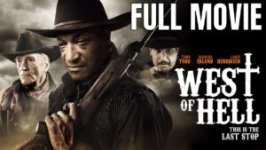 West of Hell Full Movie, Western Movie