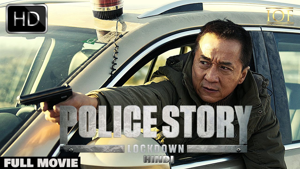 Police Story Movie, Jackie Chan, Hindi Dubbed, HD
